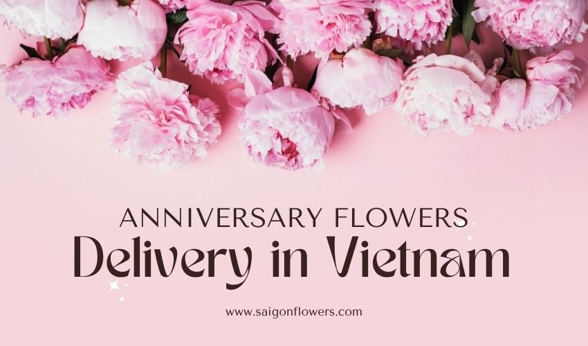Anniversary Flowers Delivery in Vietnam