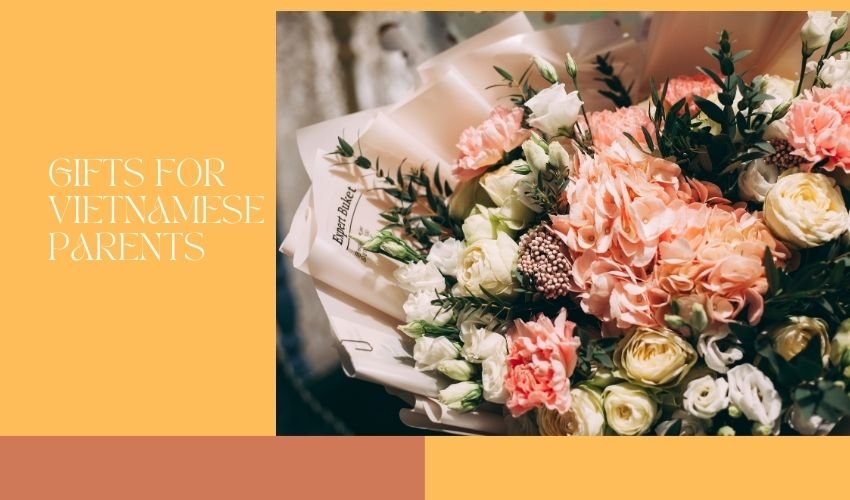 Gifts for Vietnamese Parents