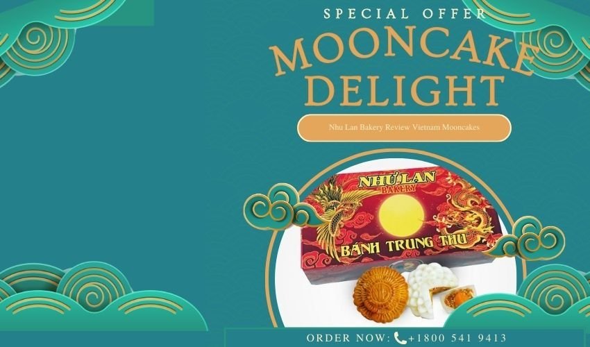 Nhu Lan Bakery Review Vietnam Mooncakes