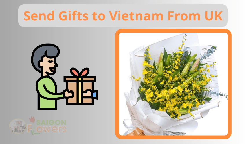 Send Gifts to Vietnam from UK
