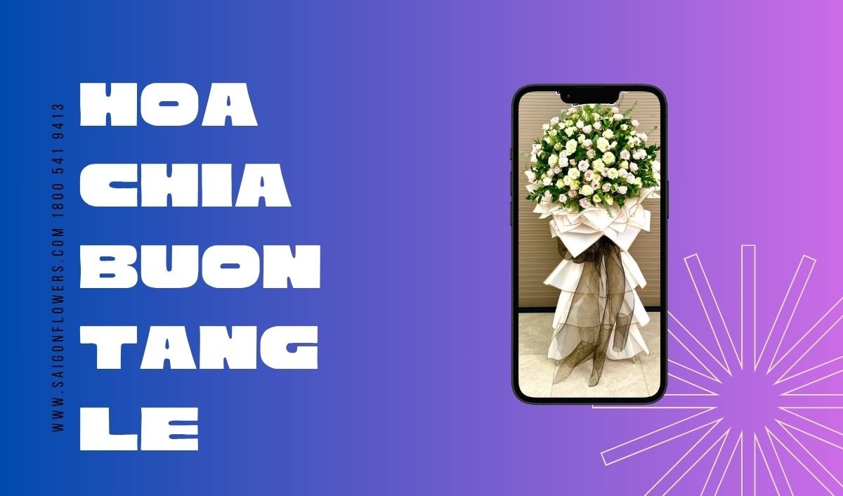 Hoa Chia Buồn Tang Lễ