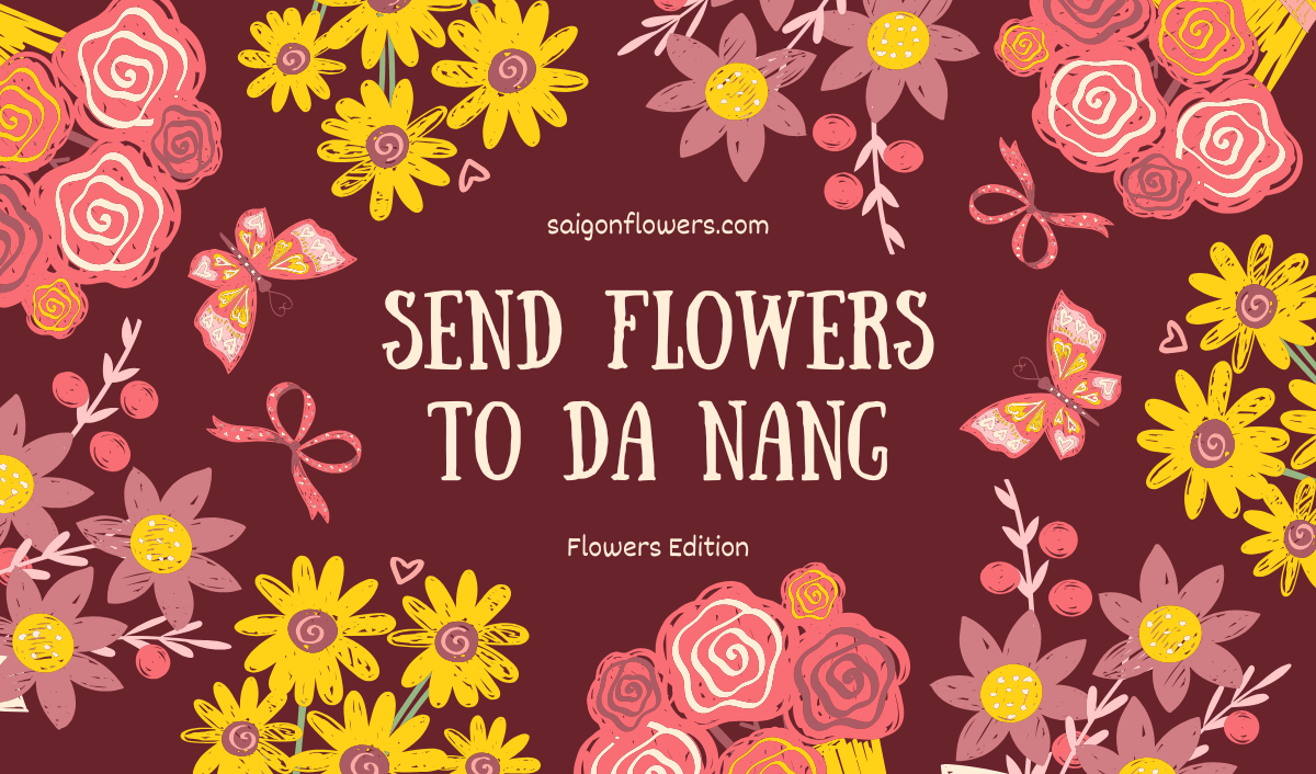 Send Flowers To Da Nang