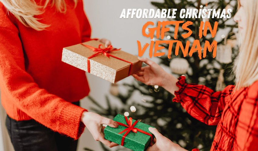 Affordable Christmas Gifts in Vietnam