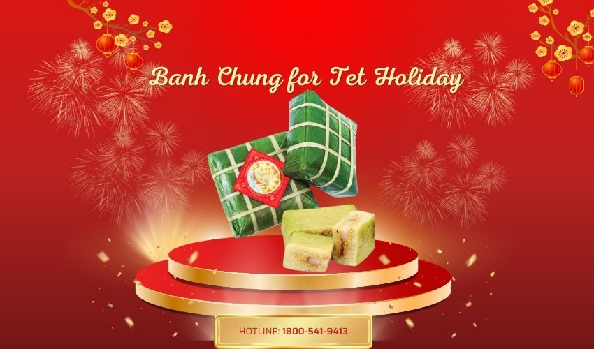Bánh Chưng for Tet Holiday