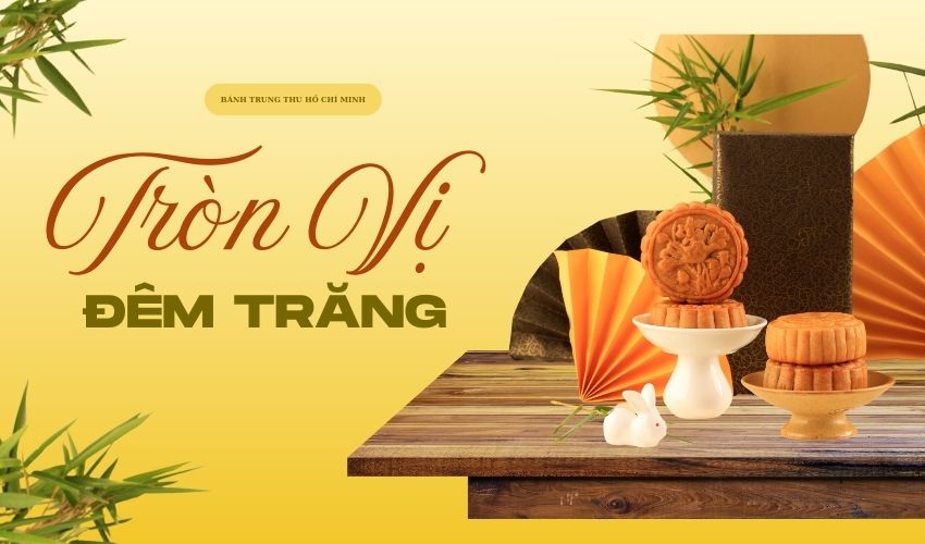 Bánh Trung Thu Hồ Chí Minh