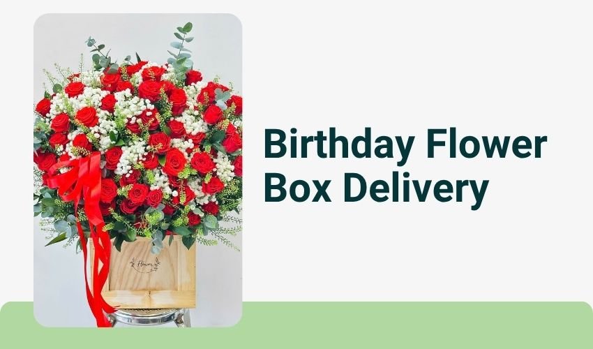 Birthday Flower Box Delivery