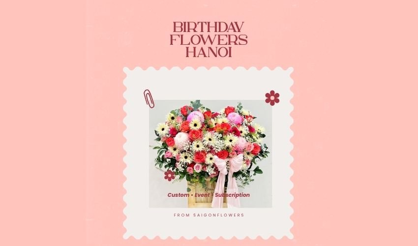 Birthday Flowers Hanoi
