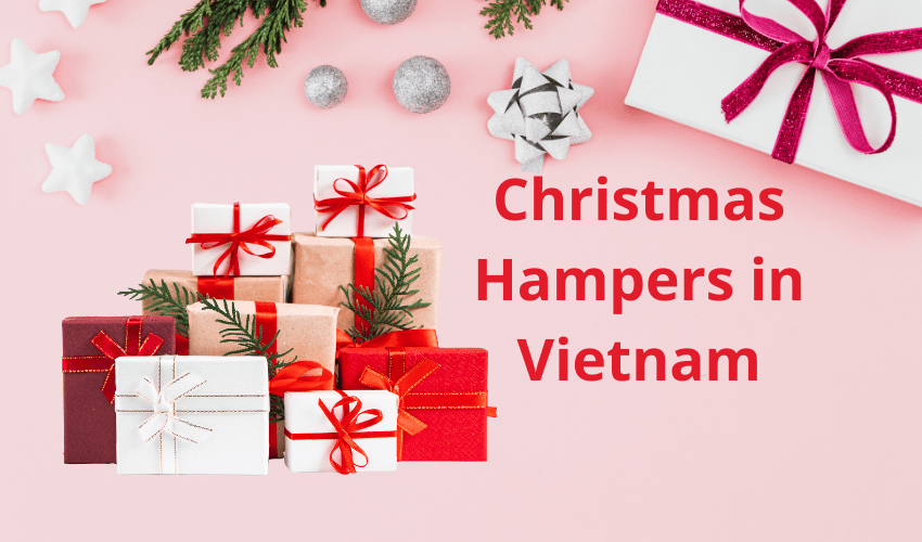 Christmas Hampers in Vietnam