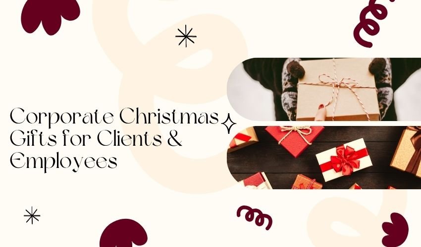 Corporate Christmas Gifts for Clients & Employees