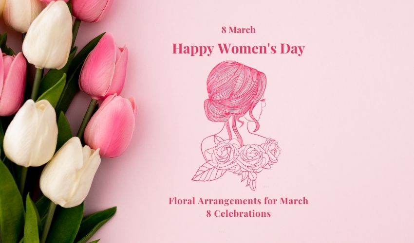Floral Arrangements for March 8 Celebrations
