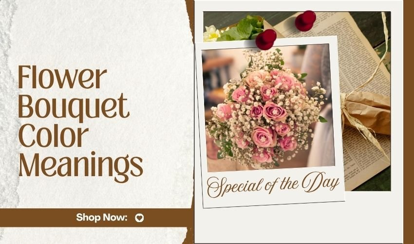 Flower Bouquet Color Meanings