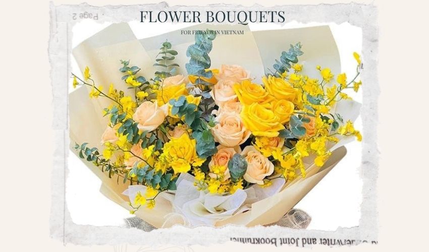 Flower Bouquets for Friends in Vietnam