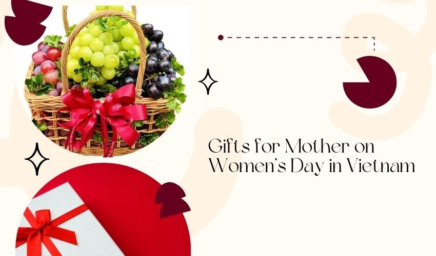Gifts for Mother on Women’s Day in Vietnam