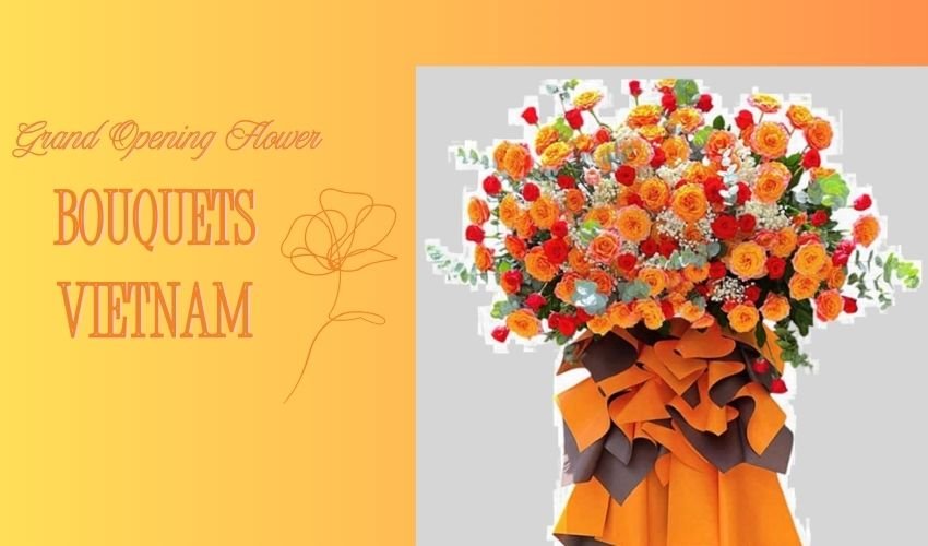 Grand Opening Flower Bouquets Vietnam