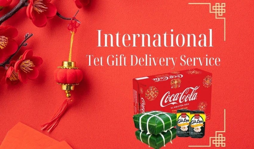 International Tet Gift Delivery Service