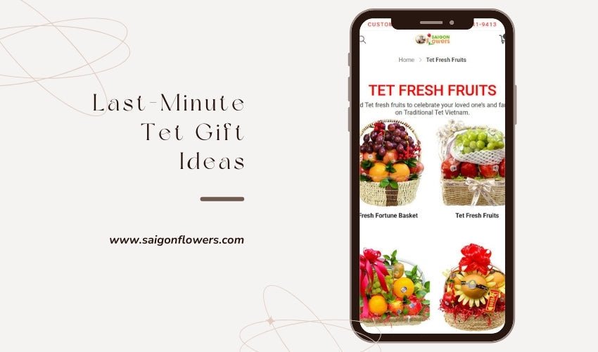 Last-Minute Tet Gift Ideas