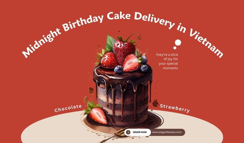 Midnight Birthday Cake Delivery in Vietnam