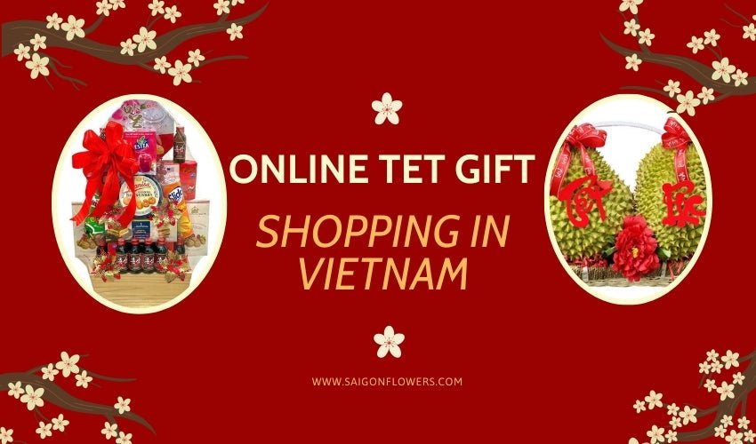 Online Tet Gift Shopping in Vietnam