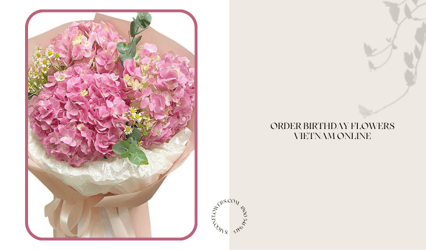 Order Birthday Flowers Vietnam Online
