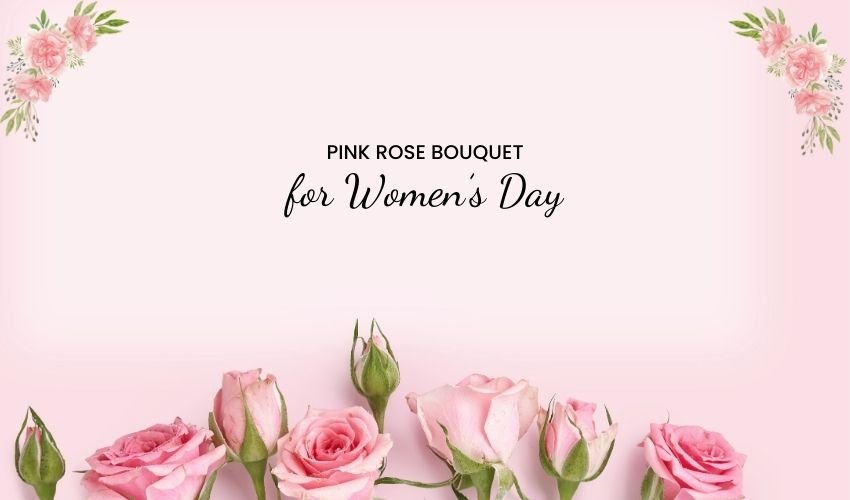 Pink Rose Bouquet for Women’s Day