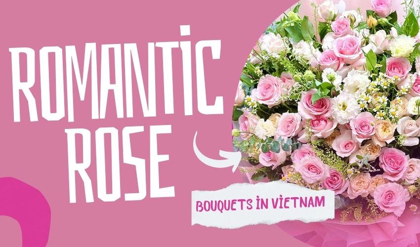 Romantic Rose Bouquets in Vietnam