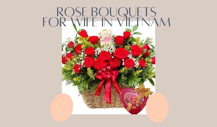 Rose Bouquets for Wife in Vietnam