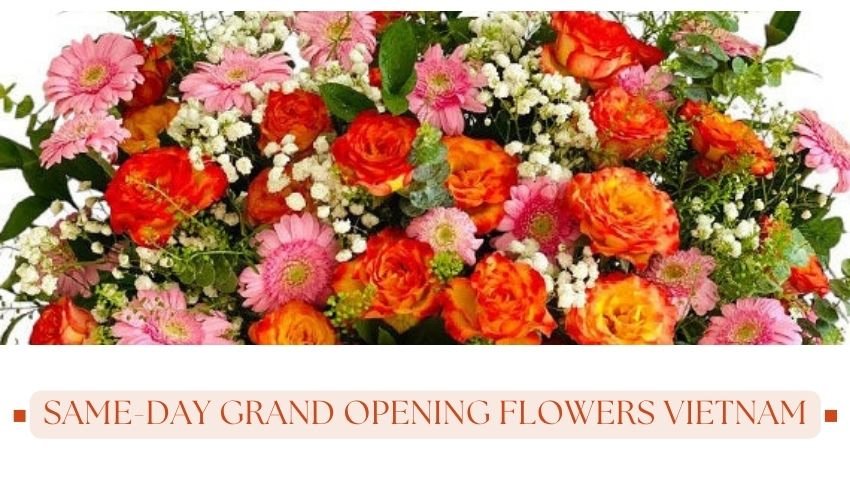 Same-Day Grand Opening Flowers Vietnam