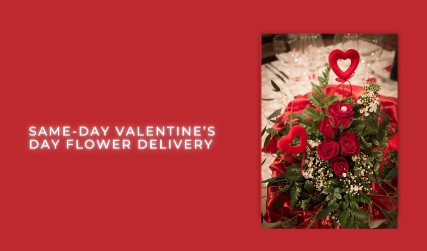 Same-Day Valentine’s Day Flower Delivery