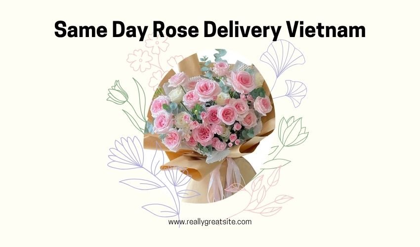 Same Day Rose Delivery Vietnam