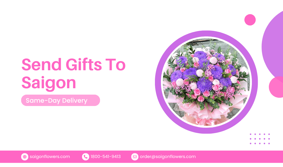Send Gifts To Saigon