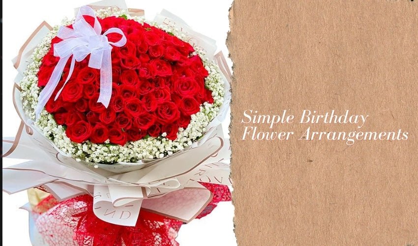 Simple Birthday Flower Arrangements