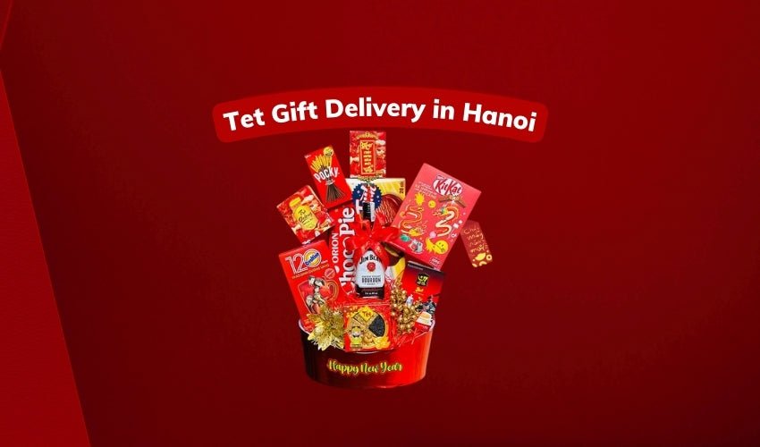 Tet Gift Delivery in Hanoi