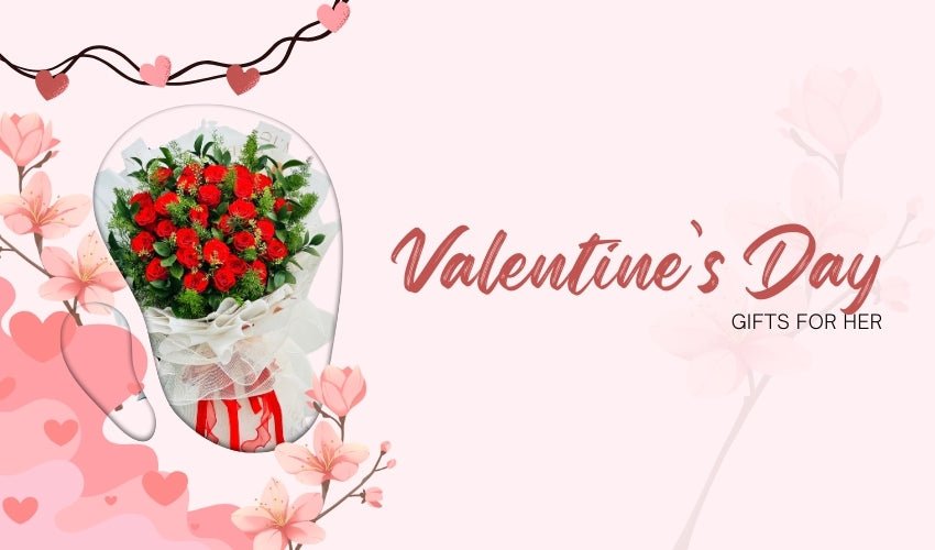 Valentine’s Day Gifts for Her