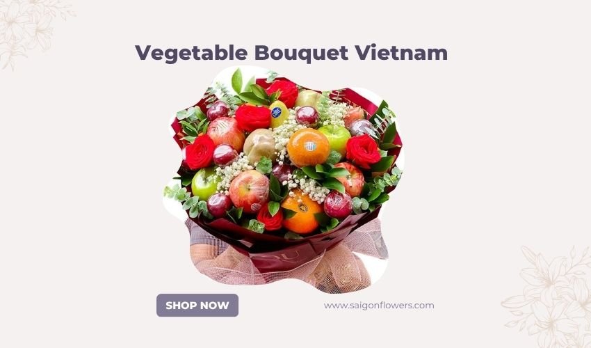 Vegetable Bouquet Vietnam