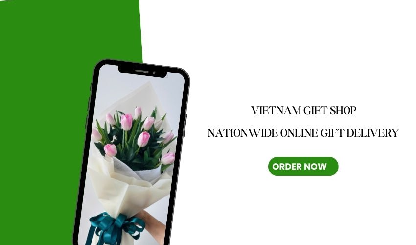 Vietnam Gift Shop – Nationwide Online Gift Delivery