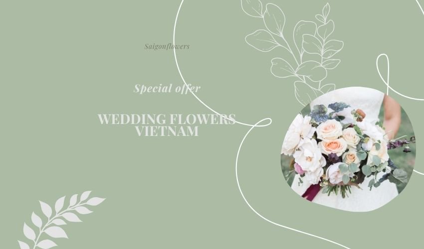 Wedding Flowers Vietnam – From Bouquets to Venue Décor