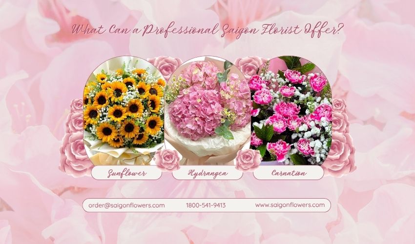 What Can a Professional Saigon Florist Offer?