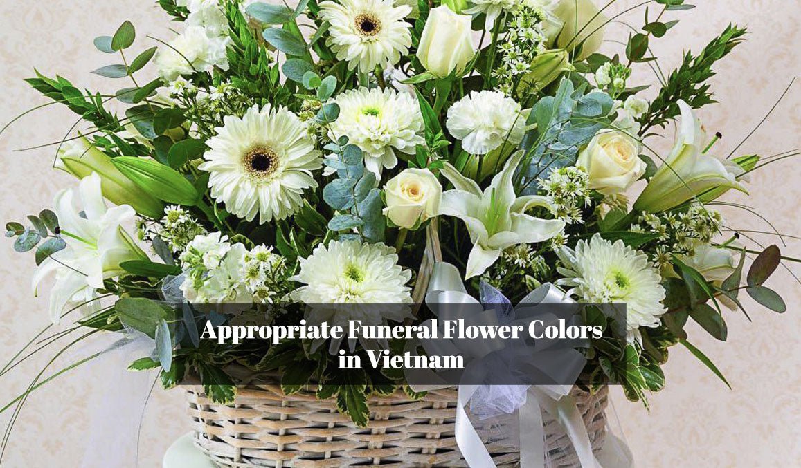 Appropriate Funeral Flower Colors in Vietnam