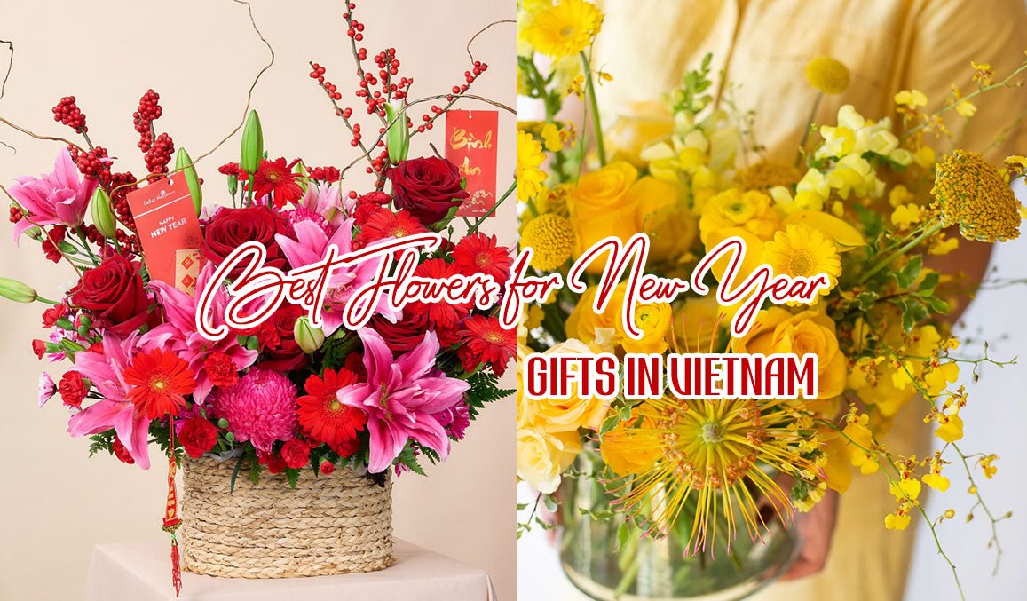Best Flowers for New Year Gifts in Vietnam