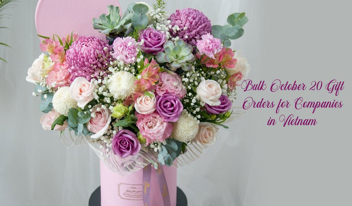 Bulk October 20 Gift Orders for Companies in Vietnam