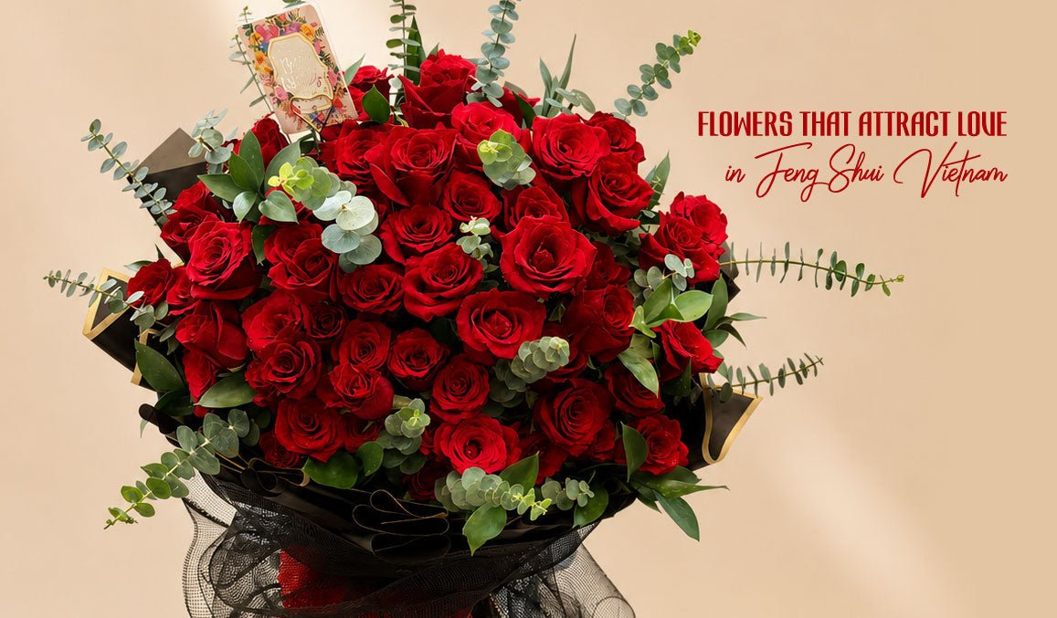 Flowers That Attract Love in Feng Shui Vietnam
