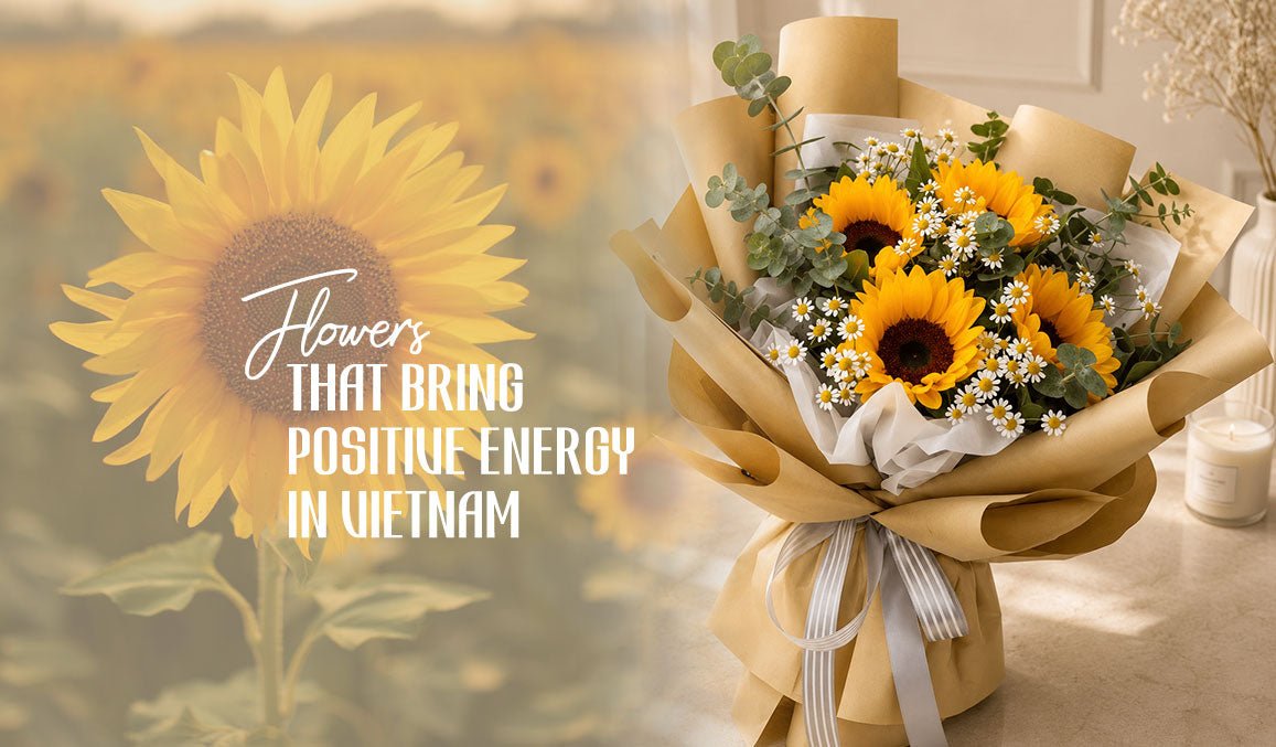 Flowers That Bring Positive Energy in Vietnam