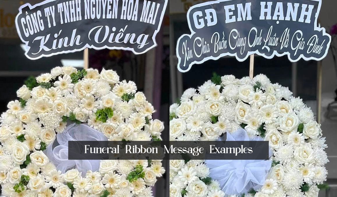 Funeral Ribbon Message Examples