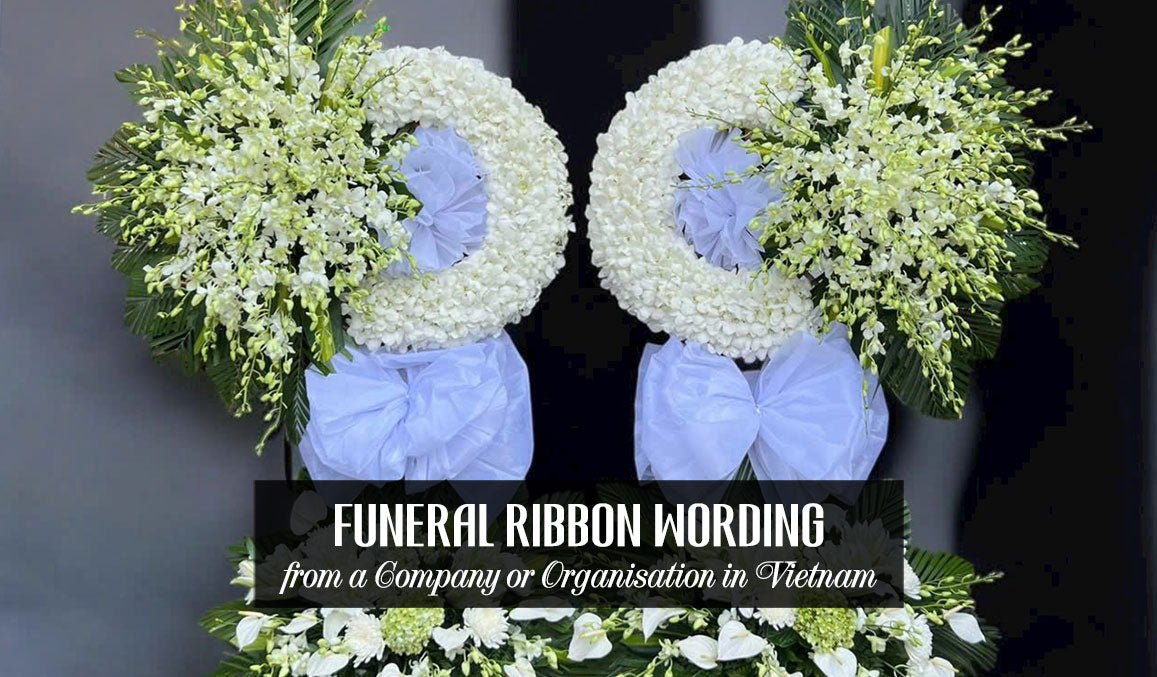 Funeral Ribbon Wording from a Company or Organisation in Vietnam