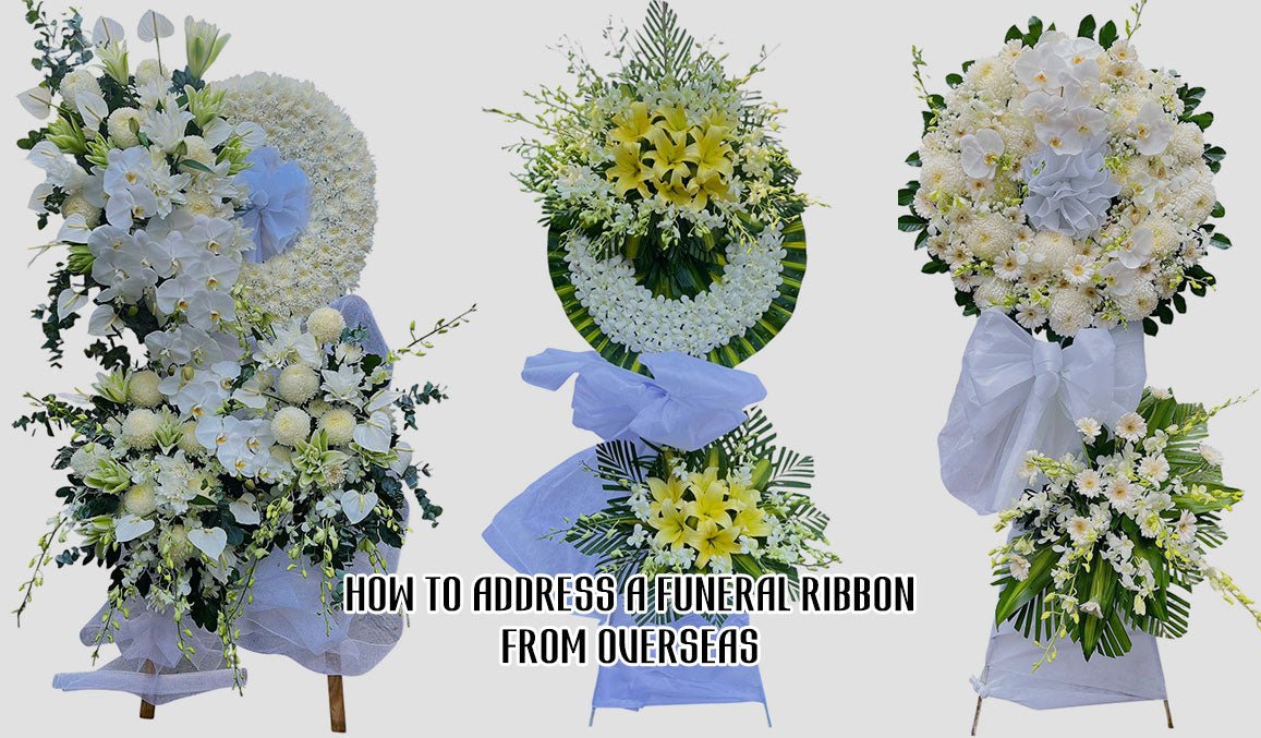 How to Address a Funeral Ribbon from Overseas