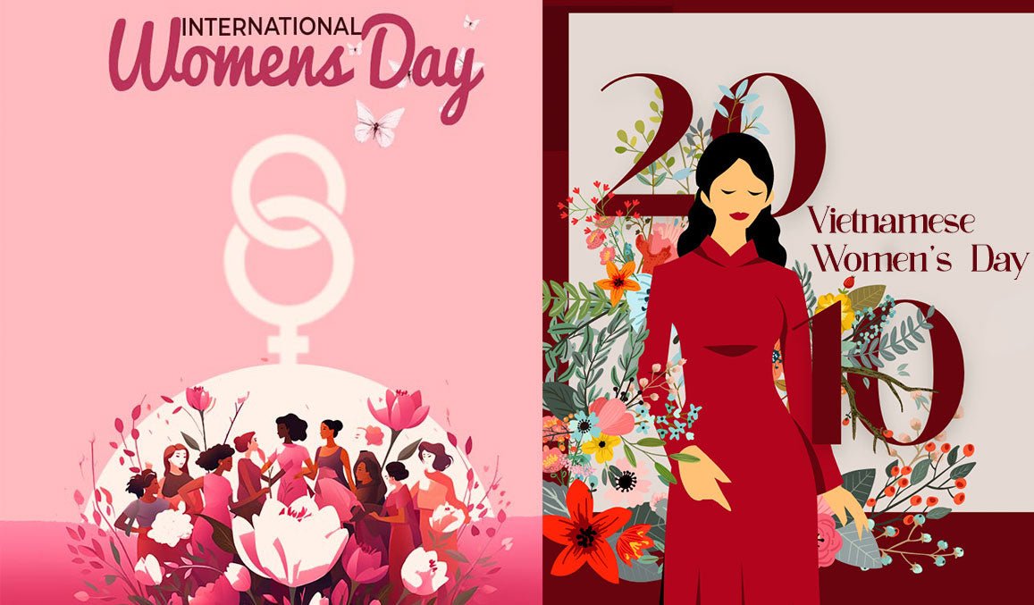 International Women's Day (8/3) vs Vietnamese Women's Day (20/10)