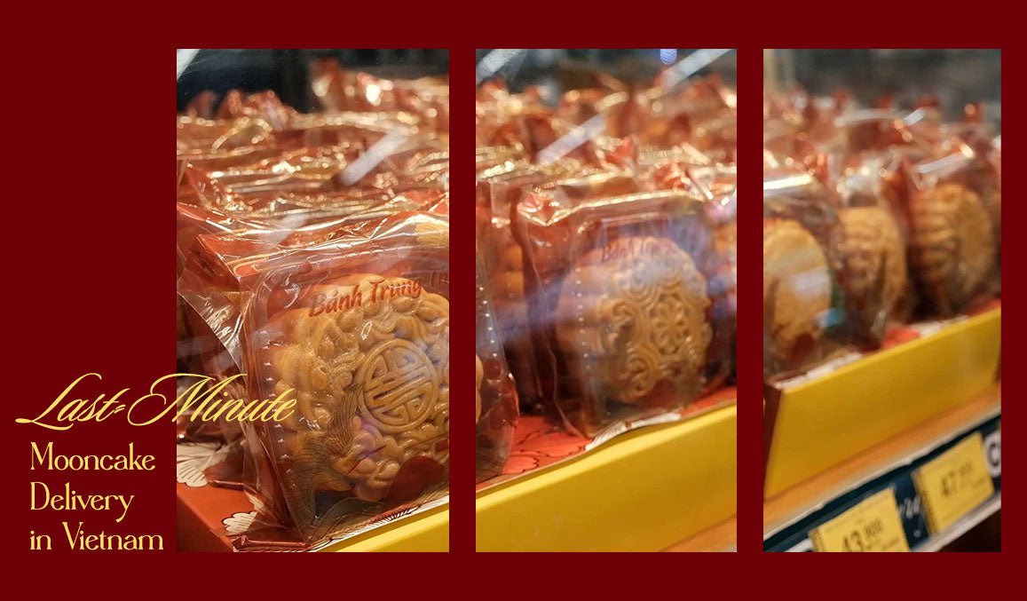 Last-Minute Mooncake Delivery in Vietnam