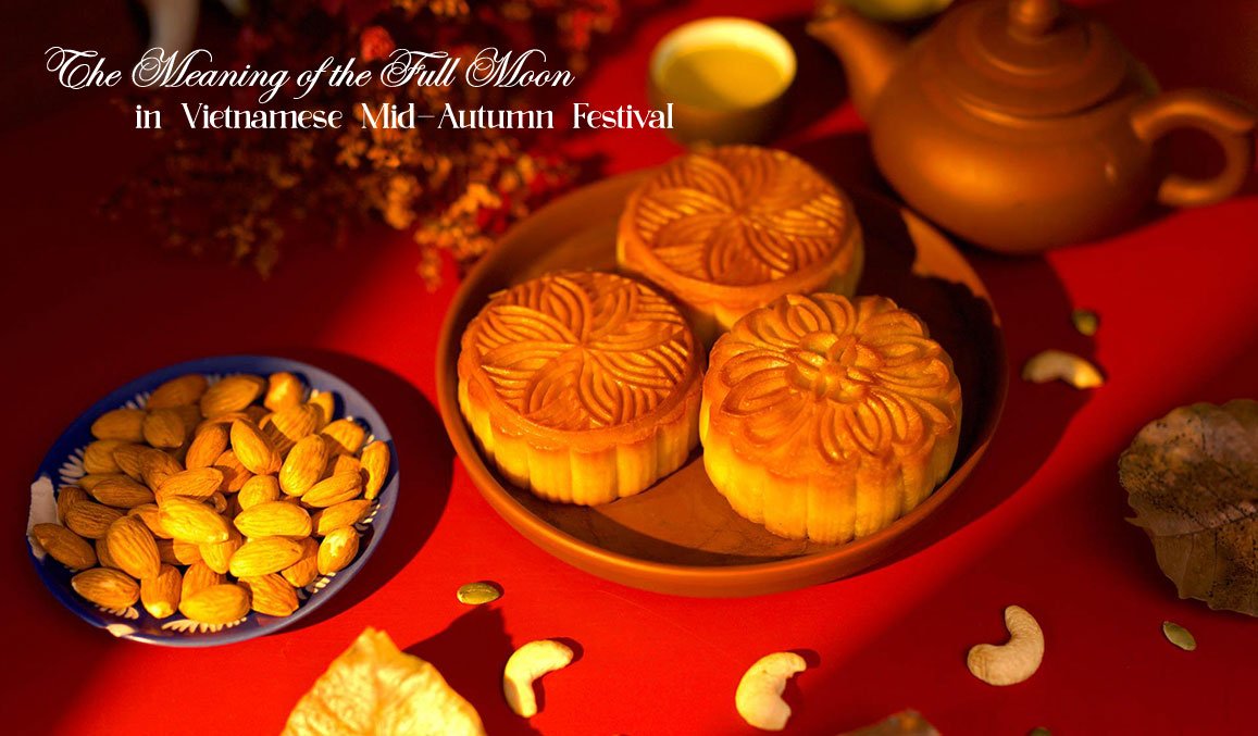 The Meaning of the Full Moon in Vietnamese Mid-Autumn Festival
