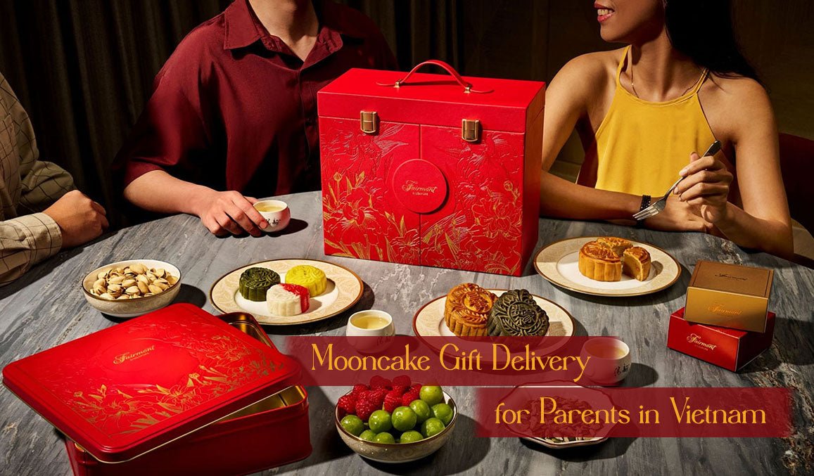 Mooncake Gift Delivery for Parents in Vietnam