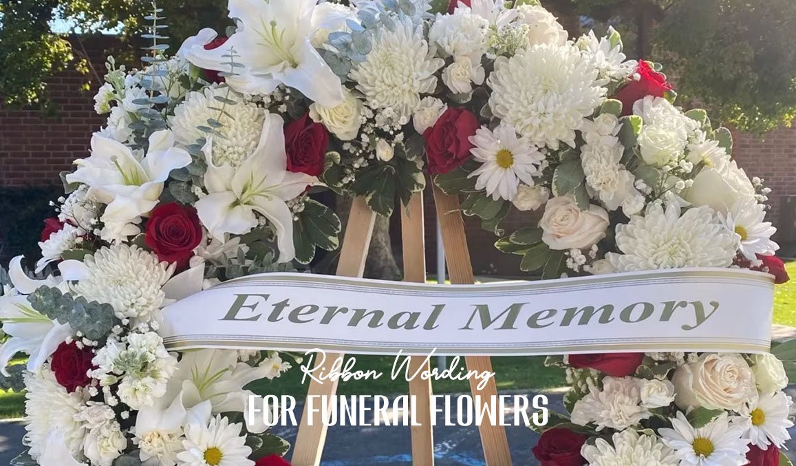 Ribbon Wording for Funeral Flowers
